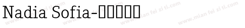 Nadia Sofia字体转换